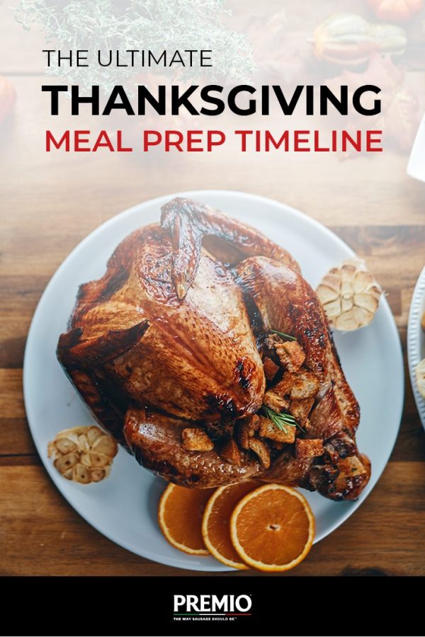 The Ultimate Thanksgiving Meal Prep Timeline - Premio Foods