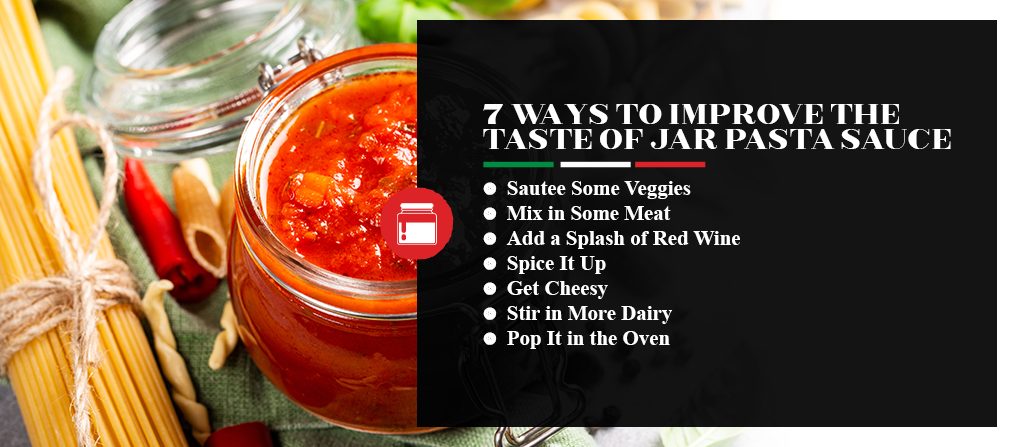7 Ways to Improve the Taste of jar Pasta Sauce