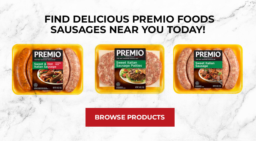 Find delicious premio foods sausages near you today