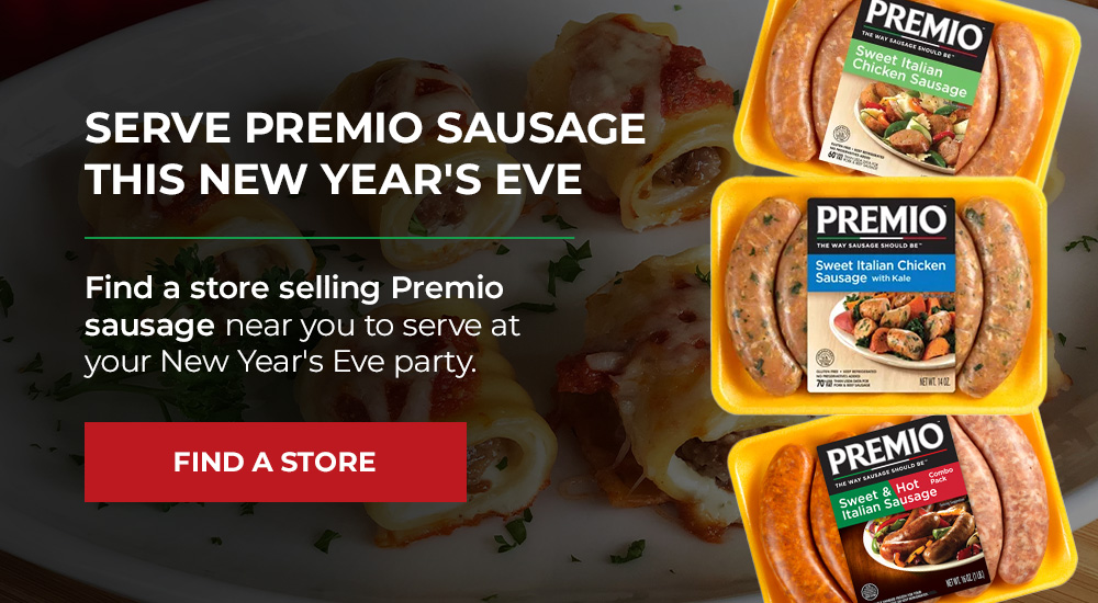 Serve Premio sausage this new year's eve