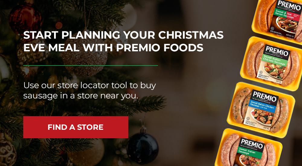 Start planning your Christmas Eve meal with Premio Foods